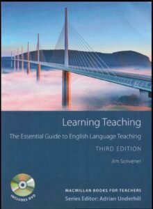 Learning Teaching  The Essential Guide to English  Language Teaching  Third Edition